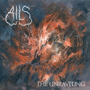 Ails : The Unraveling